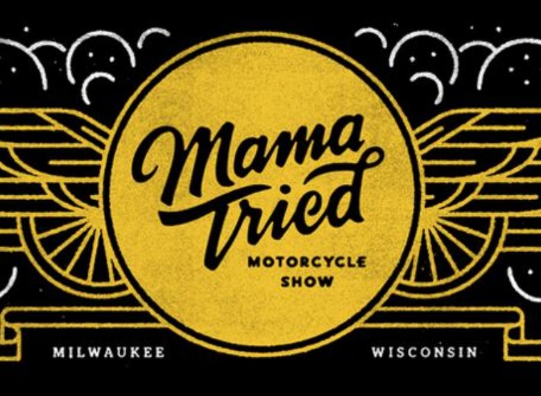 Mama Tried, Milwaukee Motorcycle Show 2017